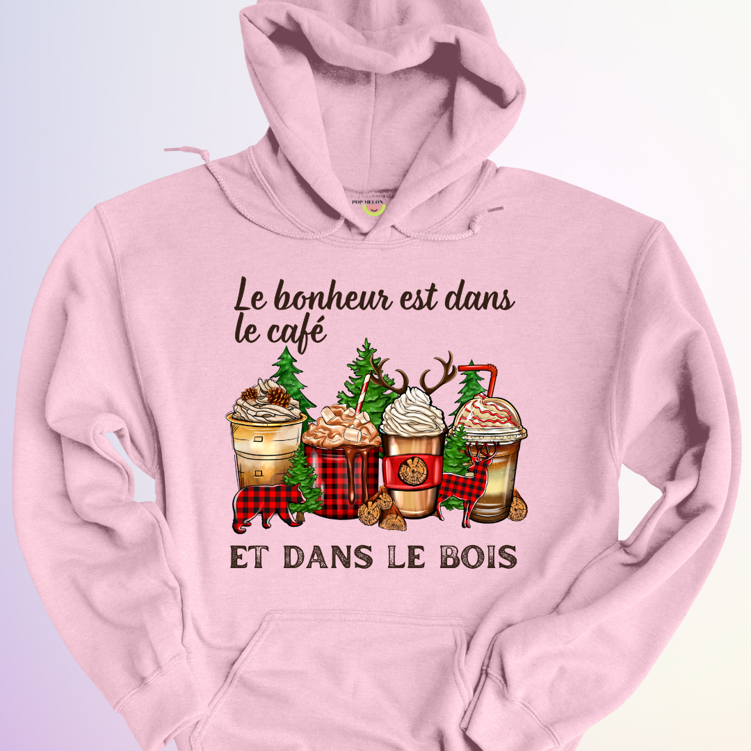 HOODIE / LE BONHEUR EST DANS LE BOIS