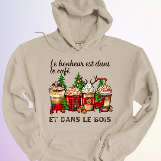 HOODIE / LE BONHEUR EST DANS LE BOIS