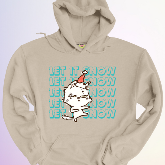 HOODIE / LET IT SNOW