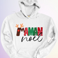 HOODIE / MAMAN NOEL