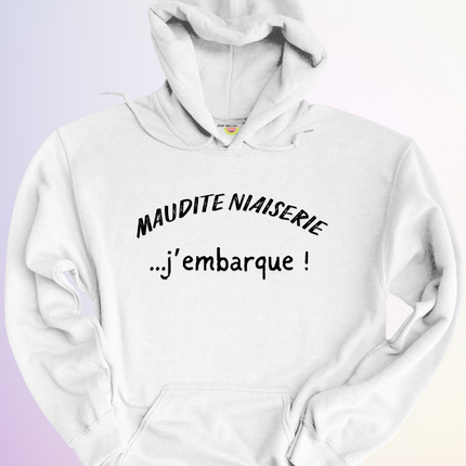HOODIE / MAUDITE NIAISERIE