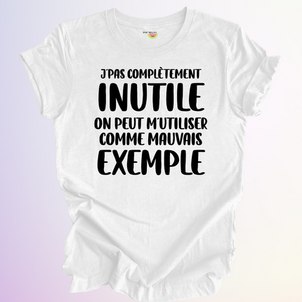 T-SHIRT / MAUVAIS EXEMPLE