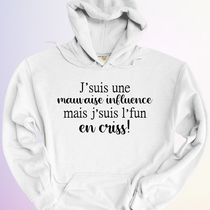 HOODIE / MAUVAISE INFLUENCE