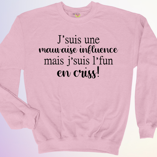 CREWNECK / MAUVAISE INFLUENCE