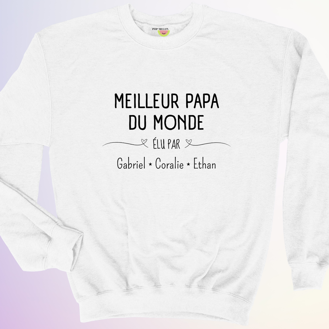 CREWNECK / MEILLEUR (E) DU MONDE