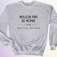 CREWNECK / MEILLEUR (E) DU MONDE