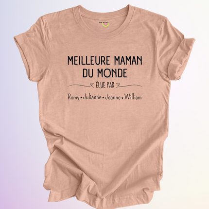 T-SHIRT / MEILLEUR (E) DU MONDE