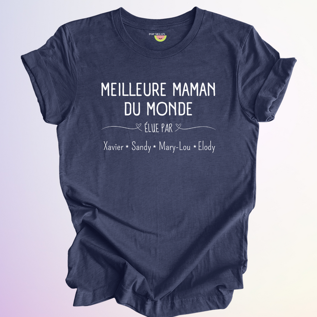 T-SHIRT / MEILLEUR (E) DU MONDE