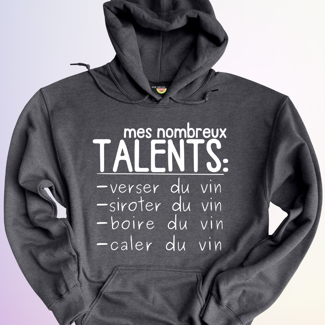 HOODIE / MES NOMBREUX TALENTS