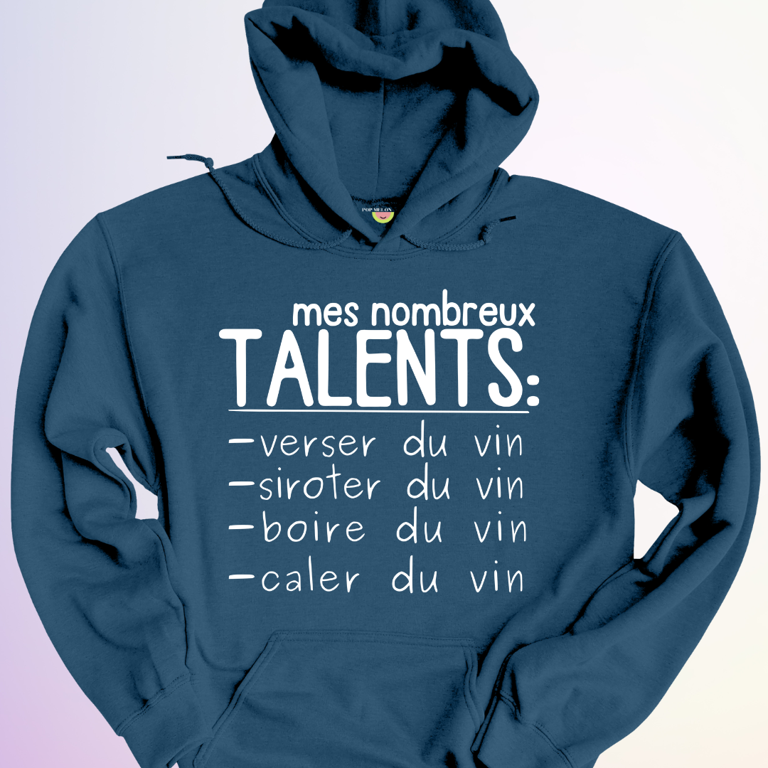 HOODIE / MES NOMBREUX TALENTS