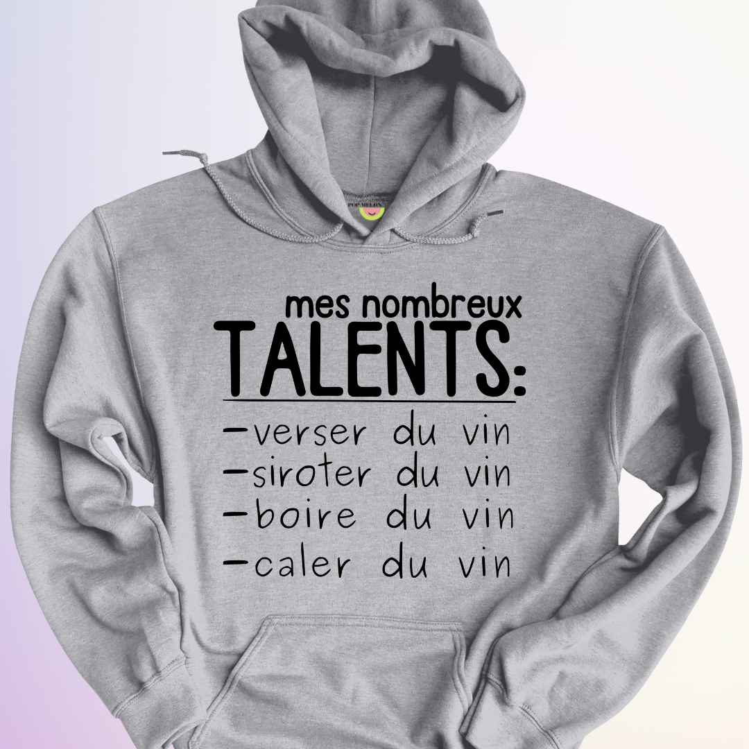 HOODIE / MES NOMBREUX TALENTS