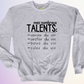 CREWNECK / MES NOMBREUX TALENTS