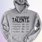 HOODIE / MES NOMBREUX TALENTS