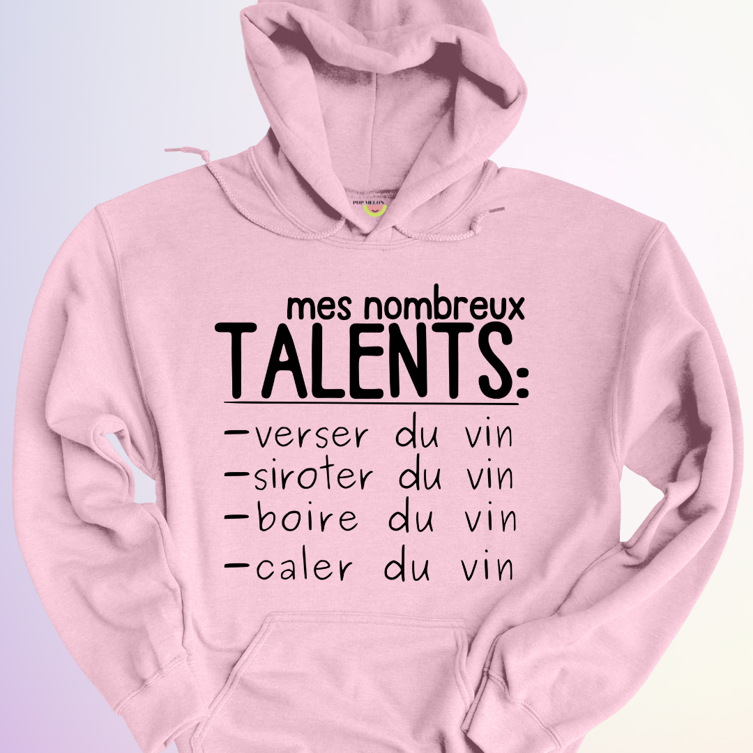 HOODIE / MES NOMBREUX TALENTS