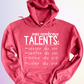 HOODIE / MES NOMBREUX TALENTS