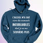 HOODIE / MOMENTS INOUBLIABLES