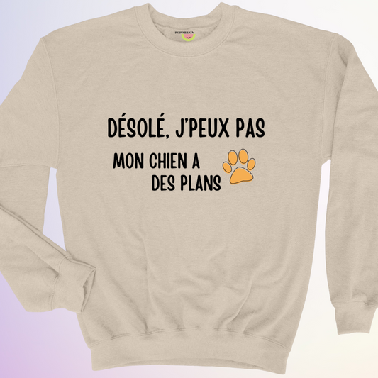 CREWNECK / MON CHIEN A DES PLANS