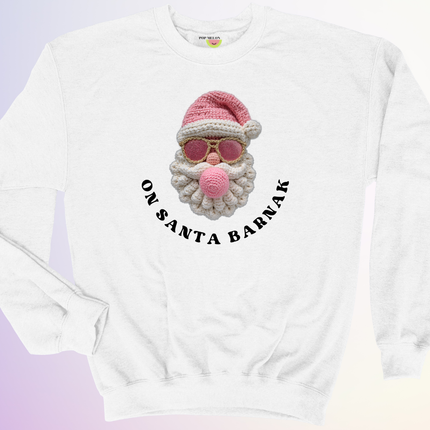 CREWNECK / ON SANTA BARNAK