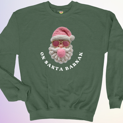 CREWNECK / ON SANTA BARNAK
