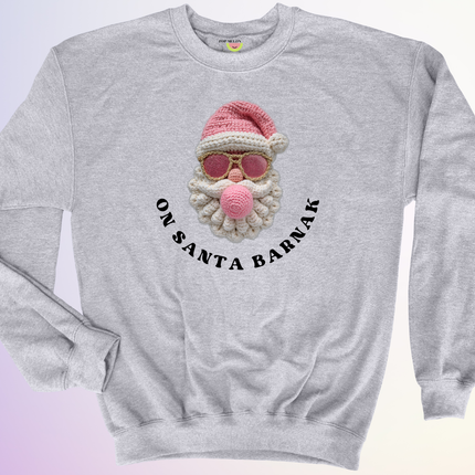 CREWNECK / ON SANTA BARNAK
