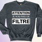 CREWNECK / PAS DE FILTRE