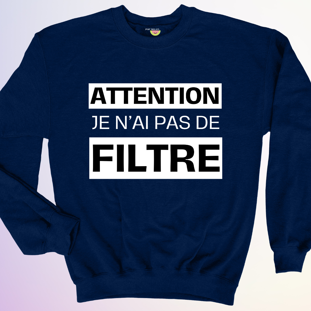 CREWNECK / PAS DE FILTRE