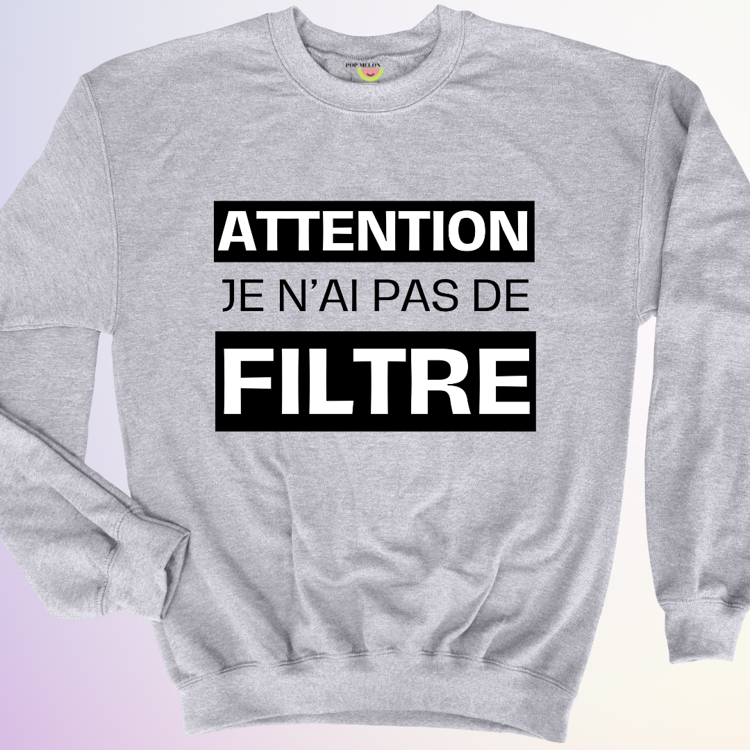 CREWNECK / PAS DE FILTRE