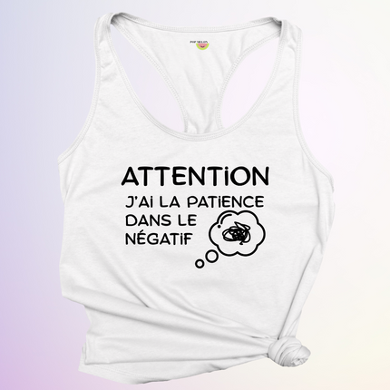 CAMISOLE / PATIENCE DANS LE NEGATIF