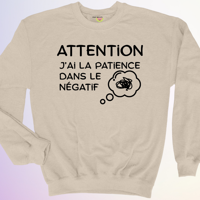 CREWNECK / PATIENCE DANS LE NEGATIF