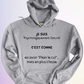 HOODIE / PSYCHOLOGIQUEMENT SATURÉ