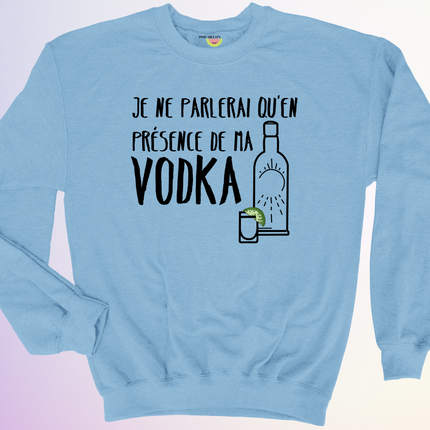 CREWNECK / QUEN PRESENCE DE MA VODKA