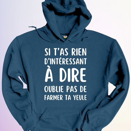 HOODIE / RIEN D'INTÉRESSANT À DIRE