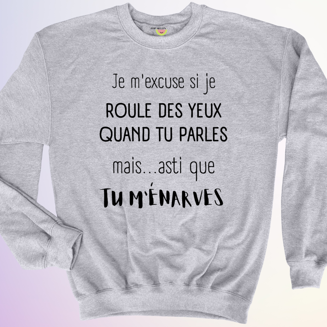 CREWNECK / ROULE DES YEUX