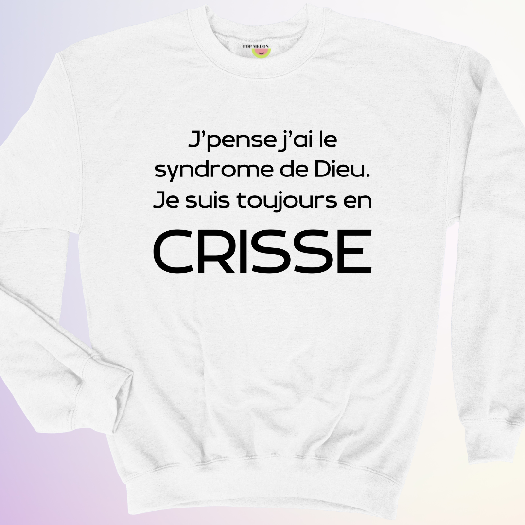 CREWNECK / SYNDROME DE DIEU