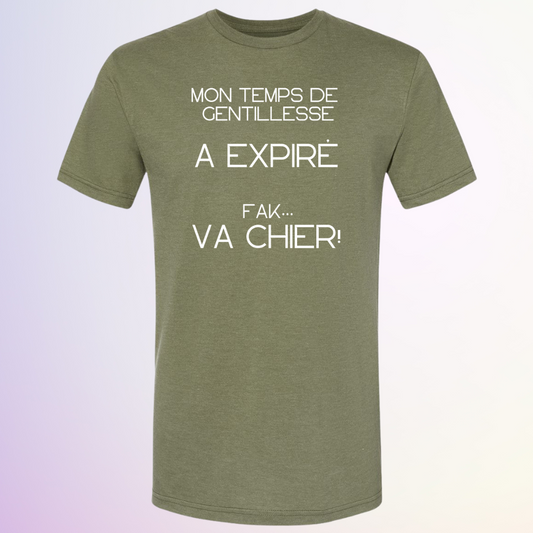 T-SHIRT / TEMPS DE GENTILLESSE EXPIRE