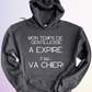 HOODIE / TEMPS DE GENTILLESSE EXPIRÉ