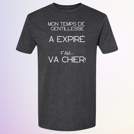 T-SHIRT / TEMPS DE GENTILLESSE EXPIRE