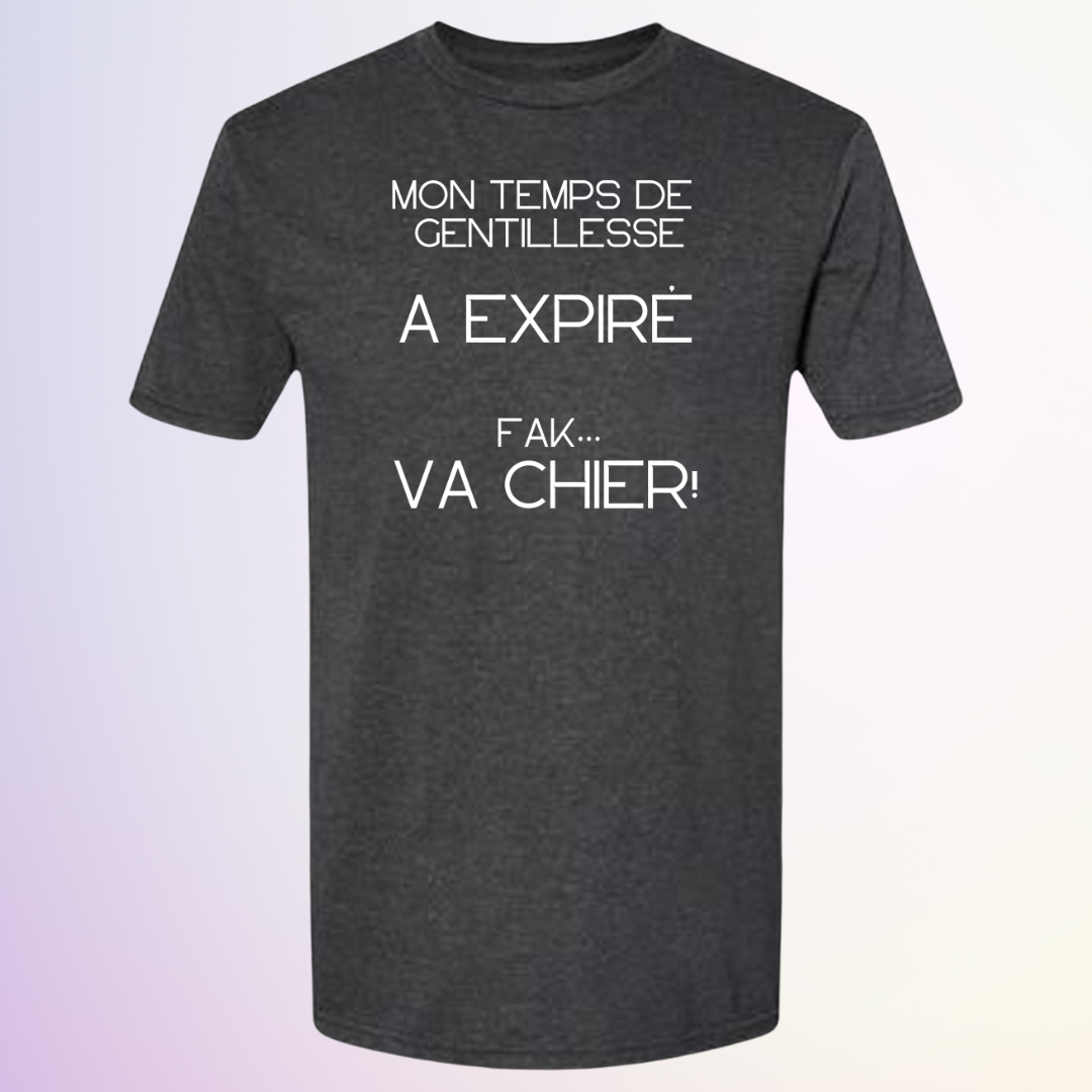 T-SHIRT / TEMPS DE GENTILLESSE EXPIRE