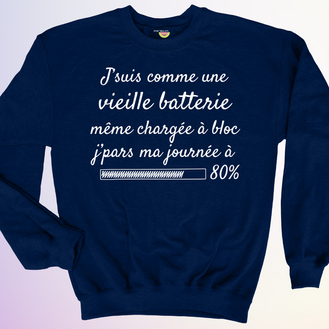 CREWNECK / VIEILLE BATTERIE