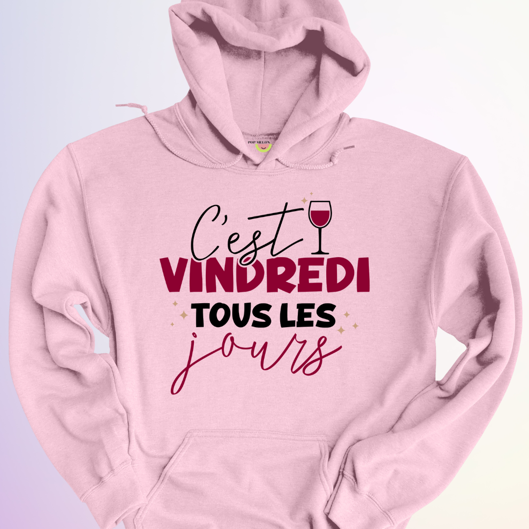 HOODIE / VINDREDI TOUS LES JOURS