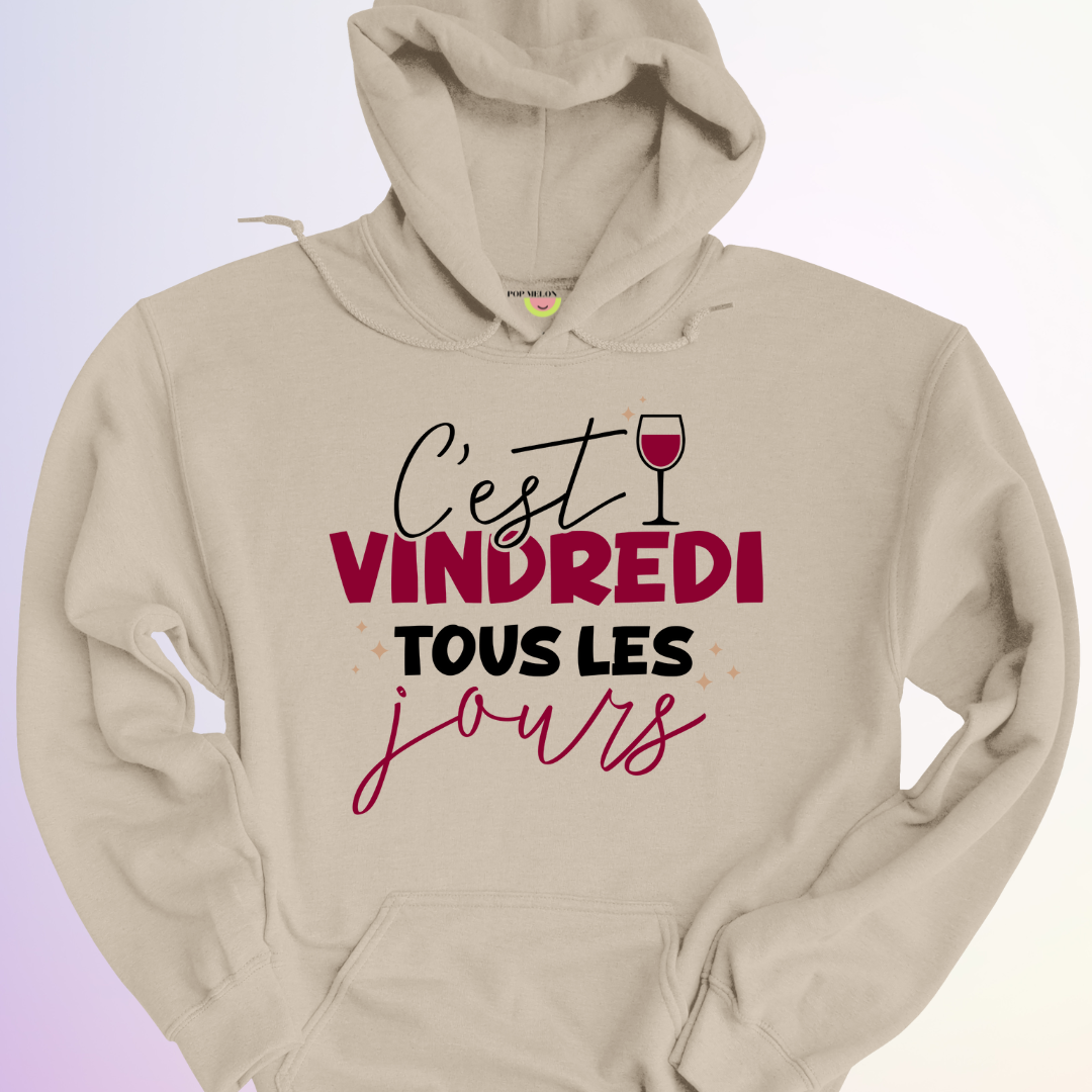 HOODIE / VINDREDI TOUS LES JOURS