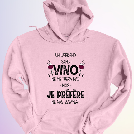 HOODIE / WEEKEND SANS VINO
